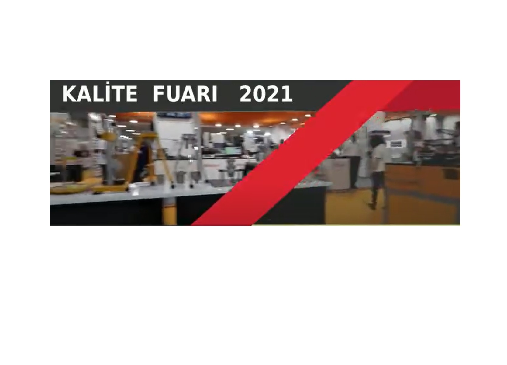 KALİTE'21 FUARI